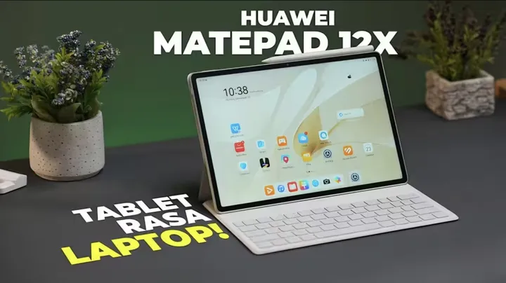 MatePad 12 X: Tablet Terbaru Huawei dengan Layar 12 Inci